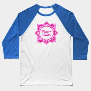 Praise Satan Satanic Mandala | Hot Pink & Purple Baseball T-Shirt